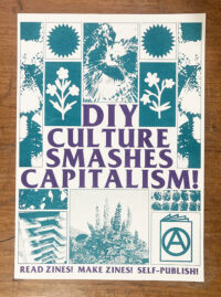 DIY culture smashes capitalism